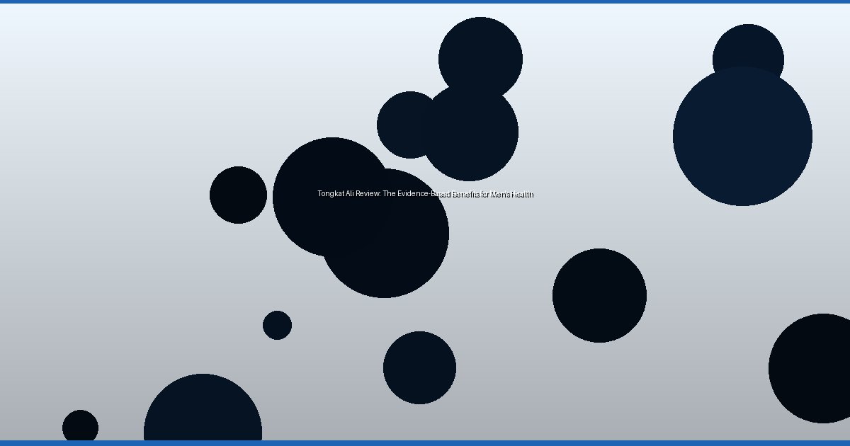 Tongkat Ali Review: The Evidence-Based Benefits for Men's Health - Image 3